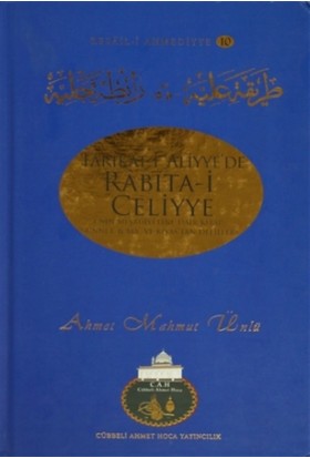 Tarikat-i Aliyye'de Rabıta-i Celiyye'nin Meşruiyetine Dair Kitap