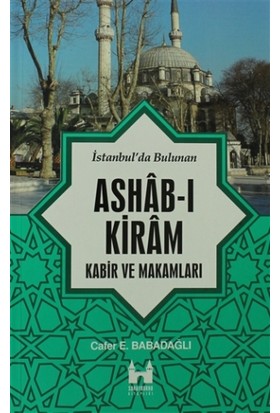 İstanbul'da Bulunan Ashab-ı Kiram