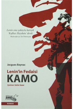 Lenin'in Fedaisi Kamo