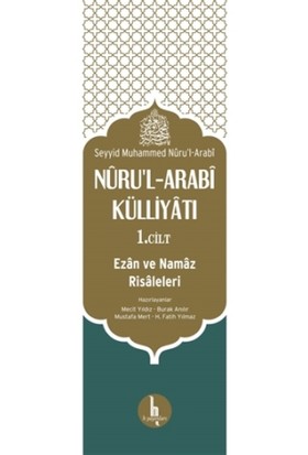 Nuru'l Arabi Külliyatı 1. Cilt