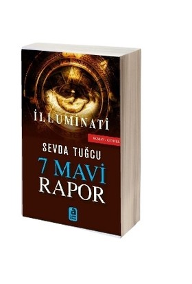 İlluminati - 7 Mavi Rapor