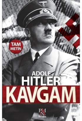 Kavgam (Tam Metin) - Adolf Hitler