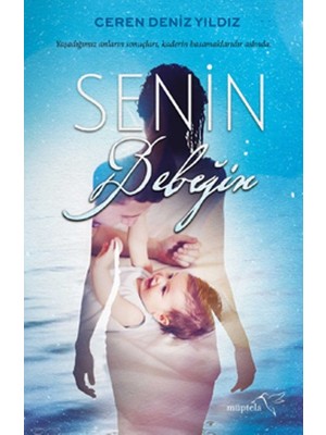 Senin Bebeğin - Ceren Deniz Yıldız