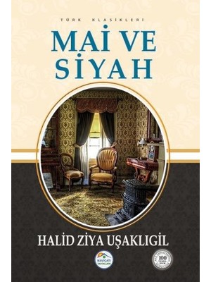 Mai Ve Siyah