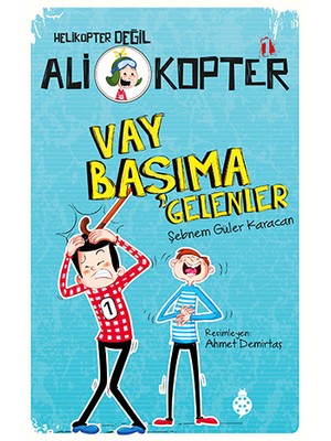 Ali Kopter 1: Vay Başıma Gelenler