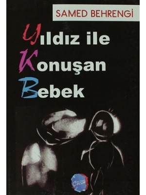 Yıldız ile Konuşan Bebek