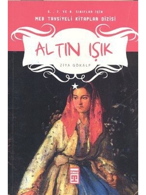Altın Işık - Ziya Gökalp