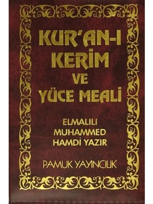 Kur'an-ı Kerim ve Yüce Meali (Elmalılı-005)