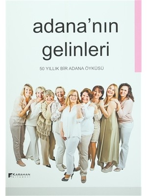 Adana'nın Gelinleri