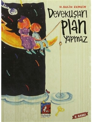Devekuşları Plan Yapmaz