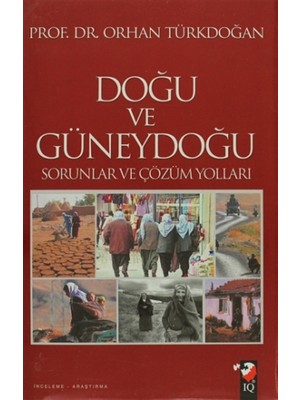 Doğu ve Güneydoğu Sorunları ve Çözüm Yolları