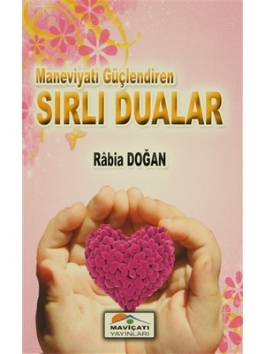 Maneviyatı Güçlendiren Sırlı Dualar