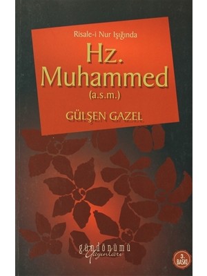 Risale-i Nur Işığında Hz. Muhammed