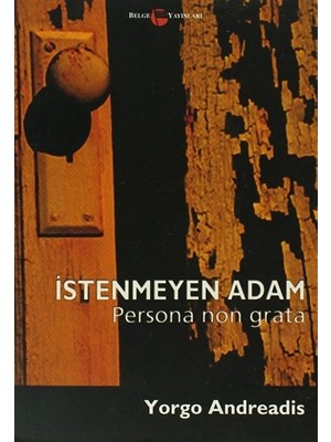 İstenmeyen Adam Persona Non Grata