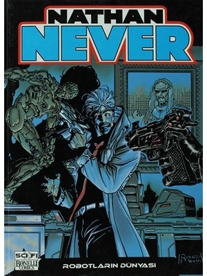 Nathan Never Serisi 9 - Robotların Dünyası