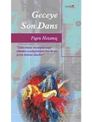 Geceye Son Dans