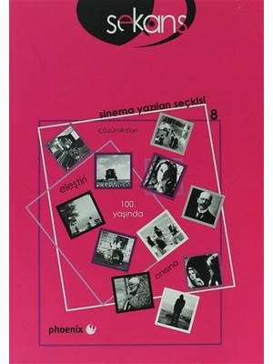 Sekans Sinema Yazıları Seçkisi - 8