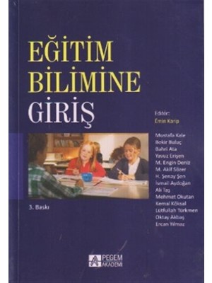 Pegem Akademi Yayıncılık Eğitim Bilimine Giriş