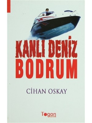 Kanlı Deniz: Bodrum