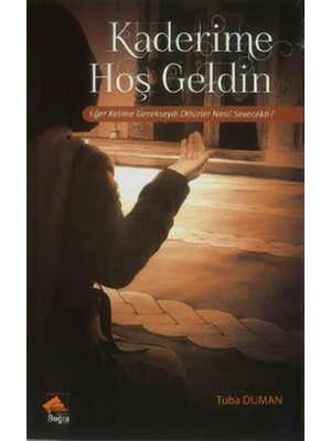 Kaderime Hoş Geldin
