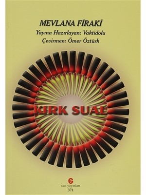 Kırk Sual - Mevlana Firaki