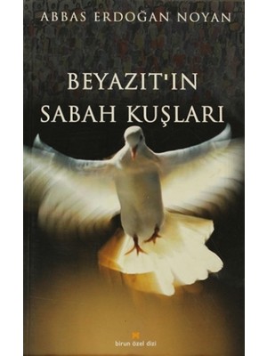 Beyazıt’ın Sabah Kuşları