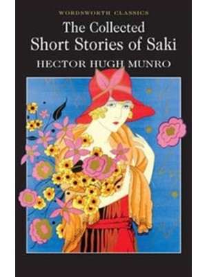 The Collected Short Stories of Saki