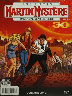 Martin Mystere İmkansızlıklar Dedektifi Sayı : 157 - Dünyanın Sonu
