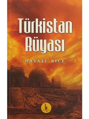 Türkistan Rüyası