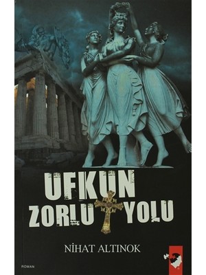 Ufkun Zorlu Yolu