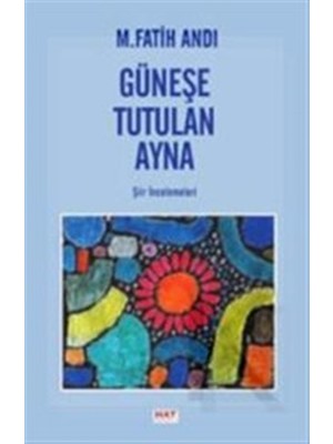 Güneşe Tutulan Ayna