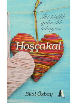 Hoşçakal - Bilal Özbay