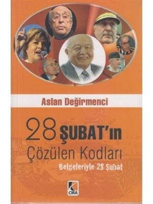 28 Şubat’ın Çözülen Kodları