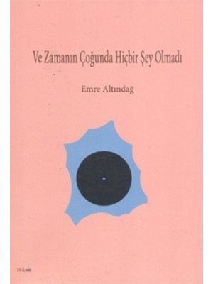 Ve Zamanın Çoğunda Hiçbir Şey Olmadı