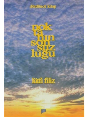 Noktanın Sonsuzluğu 4