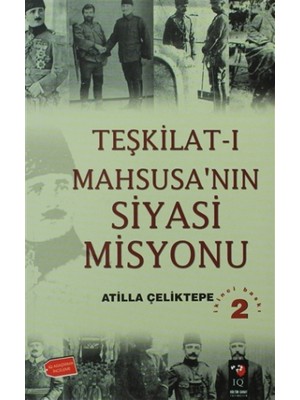Teşkilat-ı Mahsusa'nın Siyasi Misyonu