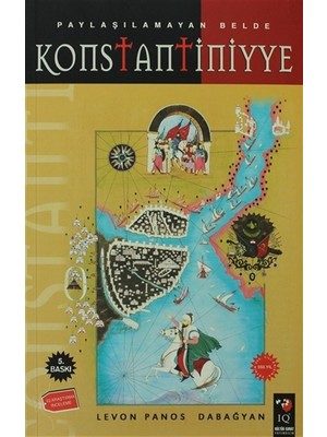 Paylaşılamayan Belde Konstantiniyye