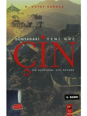 Çin Dünyadaki Yeni Güç