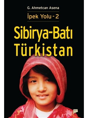 Sibirya - Batı Türkistan