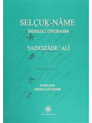 Selçuk- Name İndeksli Tıpkıbasım