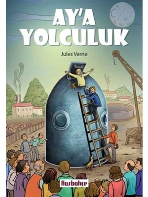 Has Bahçe Ay’a Yolculuk
