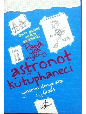 Panik Yok Okuldayız - Astronot Kütüphaneci