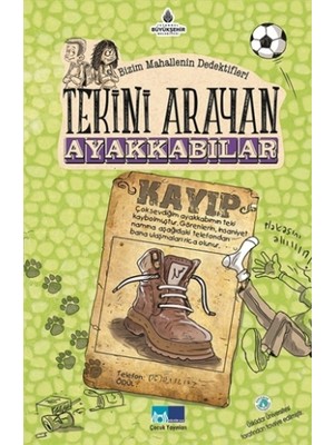 Bizim Mahallenin Dedektifleri - Tekini Arayan Ayakkabılar
