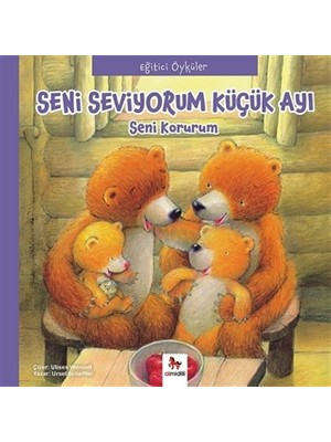 Eğitici Öyküler - Seni Seviyorum Küçük Ayı