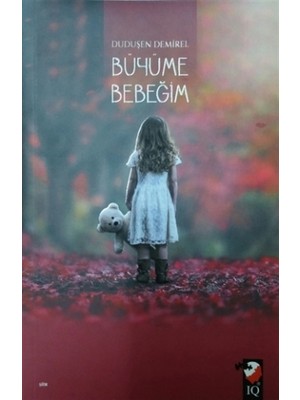 Büyüme Bebeğim