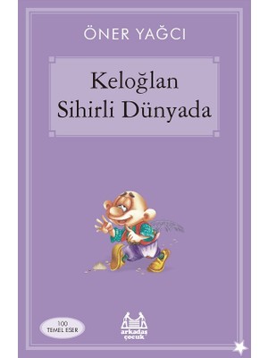 Keloğlan Sihirli Dünyada