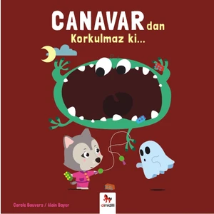 Canavar Dan Korkulmaz Ki…