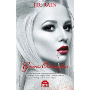 Gecenin Ölümsüzleri - J.R. Rain