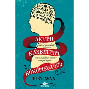 Aklımı Kaybettim Hükümsüzdür - Ruby Wax