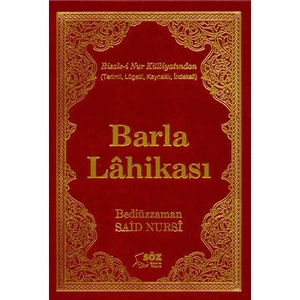 Barla Lahikası-Bediüzzaman Said-İ Nursi